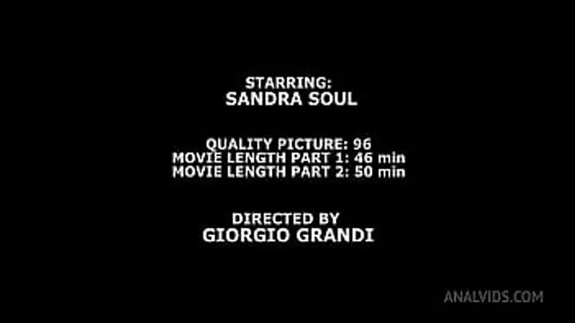 Sandra Soul Unbreakable #2 Dry &mdash;  4on1 &mdash;  ATM &mdash;  DAP &mdash;  No Pussy✌ &mdash;  Rough Sex &mdash;  Big Gapes &mdash;  Creampie Swallow GIO1978